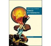 Esercizi di cristianesimo - Brambilla Franco Giulio