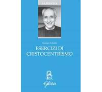 Esercizi di cristocentrismo