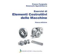 Esercizi di elementi costruttivi delle macchine