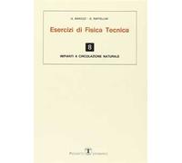 Esercizi di fisica tecnica. Impianti a circolazione naturale