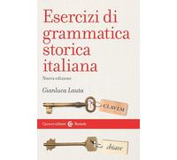 Esercizi di grammatica storica italiana