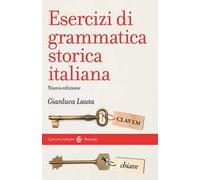 Esercizi di grammatica storica italiana