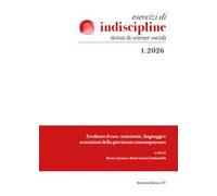 Esercizi di indiscipline. Rivista di scienze sociali (2026). Vol. 1