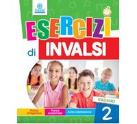 ESERCIZI DI INVALSI ITALIANO CLASSE 2