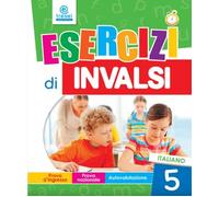 ESERCIZI DI INVALSI ITALIANO CLASSE 5