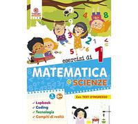 Esercizi di matematica e scienze. Quaderno operativo. Per la Scuola elementare (Vol. 1)