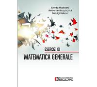 Esercizi di Matematica Generale