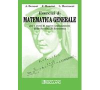 Esercizi di matematica generale: Vol. 20