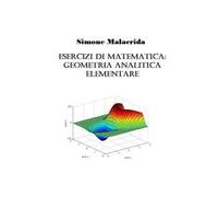 Esercizi di matematica: geometria analitica elementare