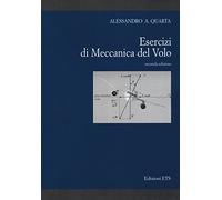Esercizi di meccanica del volo. Nuova ediz.