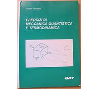 Esercizi di meccanica quantistica e termodinamica