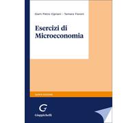 Esercizi di microeconomia - 2025 - Giappichelli