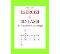 Esercizi di sintassi di Filippo Gatta, 2020, Youcanprint