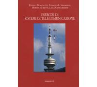 Esercizi di sistemi di telecomunicazioni - [Edizioni ETS]