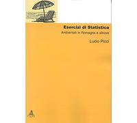 Esercizi di statistica ambientati in Romagna e altrove