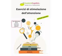 Esercizi di stimolazione dell'attenzione: 300 schede pratiche
