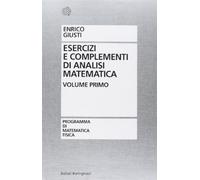 Esercizi E Complementi Di Analisi Matematica - Enrico Giusti - 1991