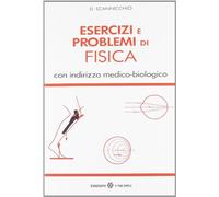 Esercizi e problemi di fisica