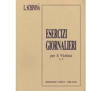 ESERCIZI GIORNALIERI PER IL VIOLISTA - LUIGI SCHININÀ