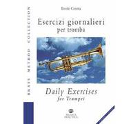 Esercizi giornalieri per tromba. Ediz. italiana e inglese