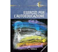Esercizi per l'autoeducazione