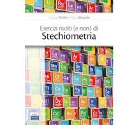 Esercizi Risolti (E Non) Di Stechiometria - - 2024
