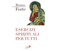 Esercizi spirituali per tutti
