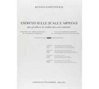 Esercizi Sulle Scale e Arpeggi Vol. 4 - Renato Zanettovich- Violino