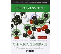 Esercizi svolti. Chimica generale. Principi ed applicazioni moderne
