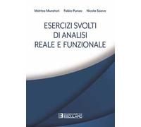 Esercizi svolti di analisi reale e funzionale