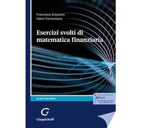 Esercizi svolti di matematica finanziaria
