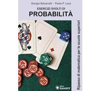 Libri Giorgio Balzarotti / Lava Paolo P. - Esercizi Svolti Di Probabilita. Ripas