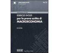 Esercizi svolti per la prova scritta di macroeconomia