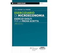 Libri Isidoro Martinelli / Sergio Martinelli - Eserciziario Di Microeconomia. Es