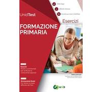 Eserciziario commentato per il test di ammissione a Formazione primaria. Con ebook. Con Contenuto digitale per accesso online