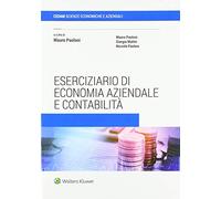 Eserciziario di economia aziendale e contabilità