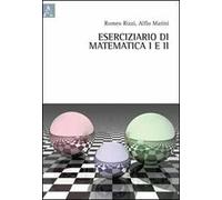 Eserciziario di matematica I e II