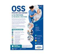 Eserciziario OSS E OSSS: Teoria Essenziale, Quiz a Risposta Multipla e Simulazioni Complete per la Preparazione OSS e OSSS