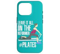 Esercizio a basso impatto Lascia tutto sul Reformer Pilates Custodia per iPhone 16 Pro