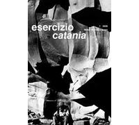 Esercizio Catania. Melior de cinere surgo