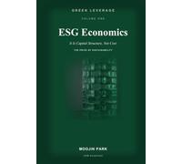 ESG Economics: It Is Capital Structure, Not Cost