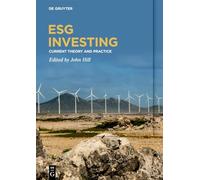 Esg Investing: Current Theory and Practice