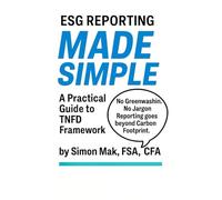 ESG Reporting Made Simple: A Practical Guide to TNFD Framework
