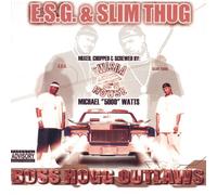 Esg & Slim Thug - Boss Hoggs Outlaws: Chopped & Screwed
