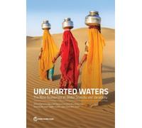 Esha Zaveri Sébastien Desbureaux Scott Moore Marie H Uncharted Water (Tascabile)