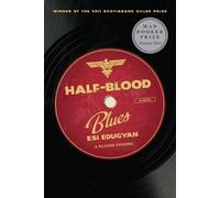 Esi Edugyan Half-Blood Blues (Tascabile)