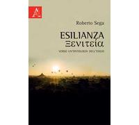 Esilianza. Verso un'ontologia dell'esilio