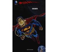 Esiliato. Superman. Vol. 3