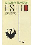 Esilio di Çiler Ilhan - Del vecchio editore, 2014