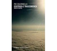Esistenza e trascendenza. Saggio su Jaspers